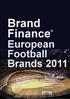 Brand Finance. European Football Brands 2011
