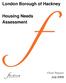 London Borough of Hackney. Housing Needs Assessment
