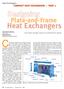 Heat Exchangers. Plate-and-Frame COMPACT HEAT EXCHANGERS PART 1: heat exchangers. Use these design charts for preliminary sizing.