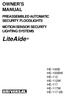 LiteAide OWNER'S MANUAL PREASSEMBLED AUTOMATIC SECURITY FLOODLIGHTS MOTION SENSOR SECURITY LIGHTING SYSTEMS