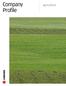 Company Profile. Agriculture
