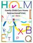 Family Child Care Home. Instructional Unit: LETTERS