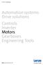 Automation systems Drive solutions Controls Inverter Motors Gearboxes Engineering Tools