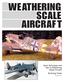 WEATHERING SCALE AIRCRAFT