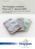 The Kingspan Insulation Price List 1 st January 2013