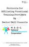 Protocols for Affiliating Vocational Training Providers By Sector Skill Councils