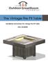 The Vintage Fire Pit Table. Installation Instructions for Vintage Fire Pit Table VNG-2424BRN