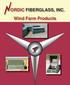 ORDIC FIBERGLASS, INC. Wind Farm Products
