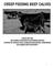 CREEP FEEDING BEEF CALVES