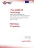 The SCARLET Workshop on in silico methods for carcinogenicity and mutagenicity. Workshop Programme
