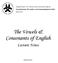 The Vowels & Consonants of English