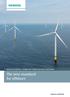 Siemens D7 platform 6.0-MW and 7.0-MW direct drive wind turbines. The new standard for offshore. siemens.com/wind