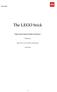 LEGO BRICK. The LEGO brick. Inspire and develop the builders of tomorrow. Written by. Shay Paran and Veronika Ushomirsky