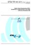 ETSI TR 101 211 V1.9.1 (2009-06) Technical Report