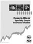 Cavern Diver Specialty Course Instructor Outline
