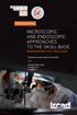 Microscopic and endoscopic approaches to the skull base neurosurgery-ent-skull base