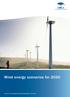 Wind energy scenarios for 2020. A report by the European Wind Energy Association - July 2014. Wind energy scenarios for 2020