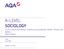 A-LEVEL SOCIOLOGY. SCLY1 Culture and Identity; Families and Households; Wealth, Poverty and Welfare Mark scheme. 1191 June 2014. Version 1.