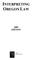 INTERPRETING OREGON LAW 2009 EDITION