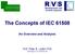 The Concepts of IEC 61508