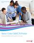 Xerox Color C60/C70 Printer. Brochure. Amazing flexibility and the power to do more.