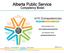 Need Information? Go to: www.chr.alberta.ca/apscompetencies. Have Questions? Email: apscompetencies@gov.ab.ca