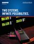 PSM 900 and PSM 1000 Personal Monitor Systems TWO SYSTEMS. INFINITE POSSIBILITIES.