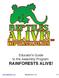Educator's Guide to the Assembly Program: RAINFORESTS ALIVE! www.reptilesalive.com ReptilesAlive! LLC 1/15