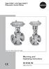 Type 3244-1 and Type 3244-7 Pneumatic Control Valves. Type 3244 1 (left) and Type 3244-7 (right) Mounting and Operating Instructions EB 8026 EN