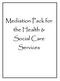 Mediation Pack for the Health & Social Care Services