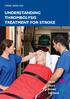 STROKE SERIES SS10. Understanding thrombolysis treatment For stroke