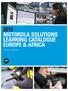 2015 MOTOROLA SOLUTIONS LEARNING CATALOGUE EUROPE & AFRICA