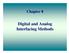 Chapter 8. Digital and Analog Interfacing Methods