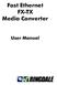 Fast Ethernet FX-TX Media Converter. User Manual RINGDALE