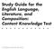 Study Guide for the English Language, Literature, and Composition: Content Knowledge Test