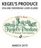 KEGEL S PRODUCE ONLINE ORDERING USER GUIDE MARCH 2015 ONLINE ORDERING GUIDE FOR