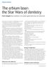 The erbium laser: the Star Wars of dentistry