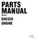 PARTS MANUAL EH035V ENGINE. Models. PUB-EP Rev. 09/04