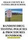 OSAGE COUNTY R-3 FATIMA HIGH SCHOOL. RANDOM DRUG TESTING POLICIES & PROCEDURES HANDBOOK (Board Approved June 18, 2014)