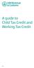 A guide to Child Tax Credit and Working Tax Credit