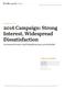RECOMMENDED CITATION: Pew Research Center, July, 2016, 2016 Campaign: Strong Interest, Widespread Dissatisfaction