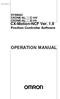 Cat. No. W436-E1-10 SYSMAC CXONE-AL@@C-V4/ CXONE-AL@@D-V4. CX-Motion-NCF Ver. 1.9. Position Controller Software OPERATION MANUAL
