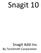 Snagit 10. Snagit Add-Ins. By TechSmith Corporation