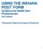 USING THE INDIANA POST * FORM Guidance for Health Care Professionals
