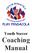 PLAY PENSACOLA. Youth Soccer Coaching Manual