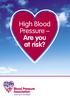 High Blood Pressure Are you at risk?