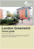London Greenwich Centre guide