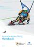 Australian Alpine Skiing. Handbook