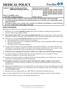 MEDICAL POLICY. SUBJECT: WHEELCHAIRS and POWER OPERATED VEHICLES (POV s) POLICY NUMBER: 1.01.16 CATEGORY: Equipment/Supplies