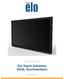 USER MANUAL. Elo Touch Solutions 3243L Touchmonitors. SW601960 Rev A